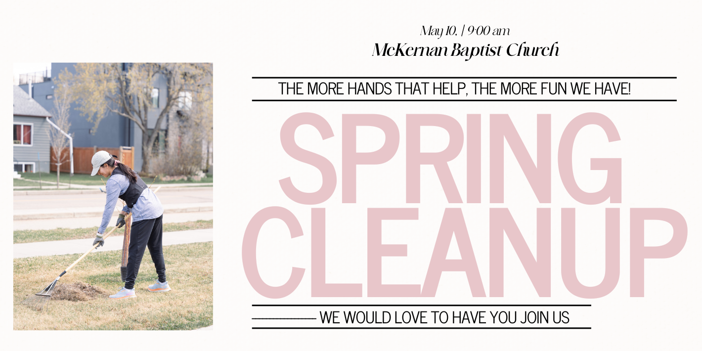 McKernan Baptist Spring Cleanup
